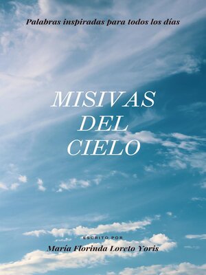 cover image of Misivas del Cielo Palabras Inspiradas para Todos los Días